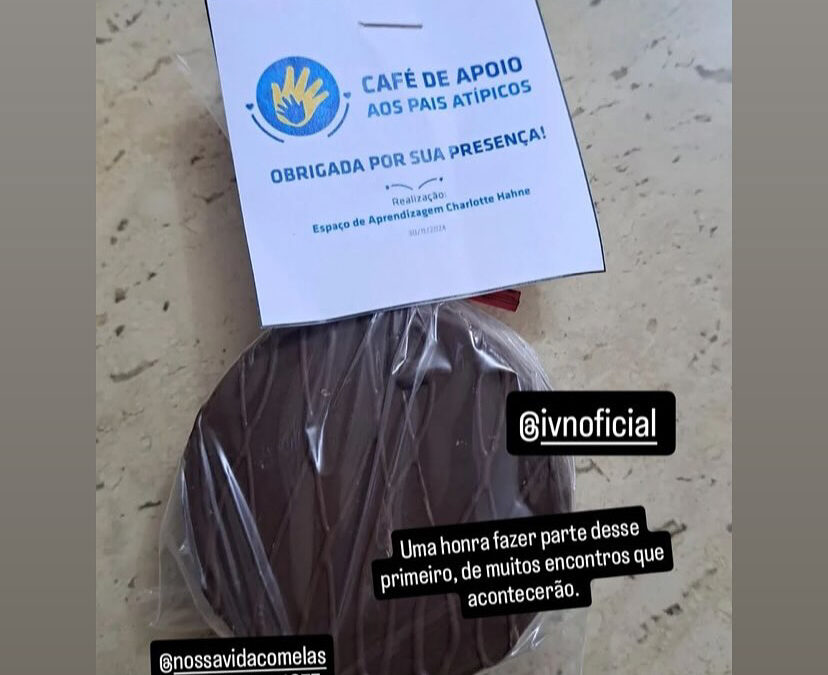 1º Café de Apoio aos Pais e Cuidadores Atípicos 28/11/2024